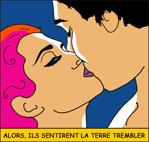 alors, ils sentirent la terre trembler